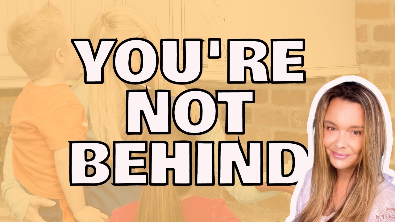 How to Stop Feeling Behind as a Mom