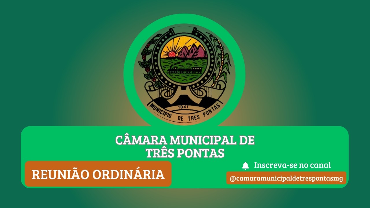 23/02/2026 = 53ª Reunião Ordinária - Segunda-feira 18:30 horas - 2ª Sessão Legislativa ano 2025.
