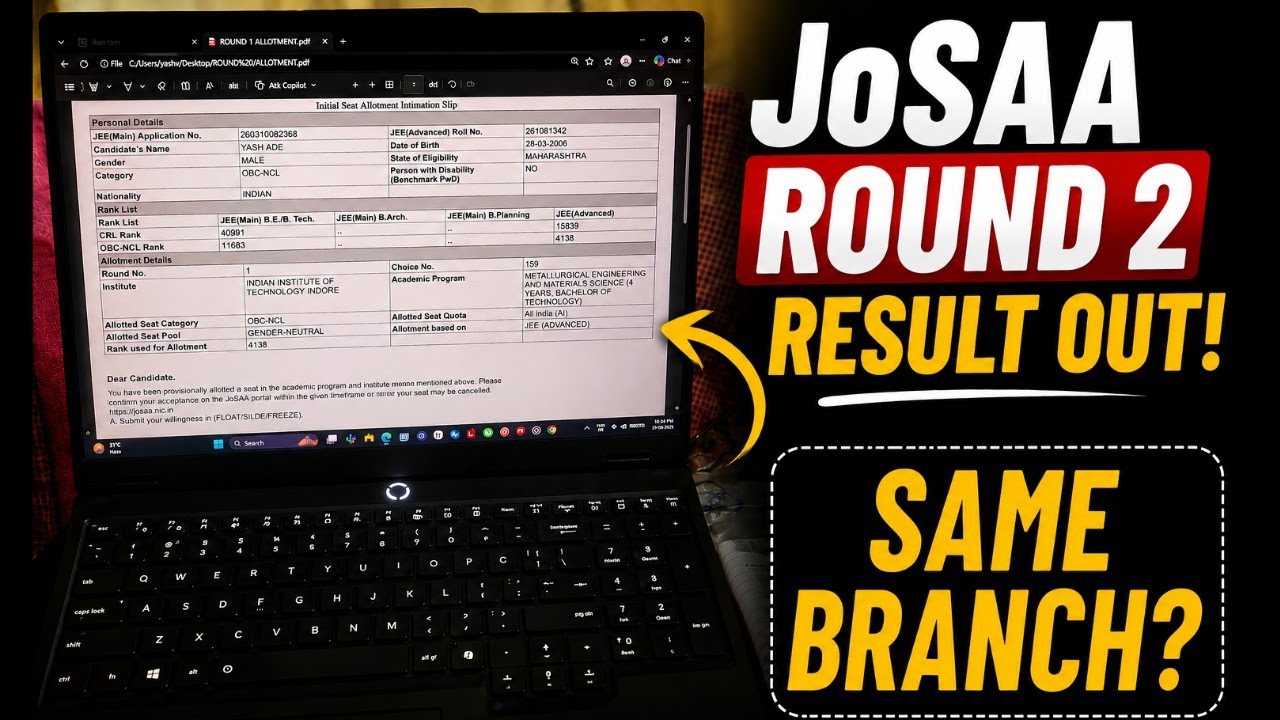 JoSAA Round 2 Seat Allotment Results OUT! 🚨
