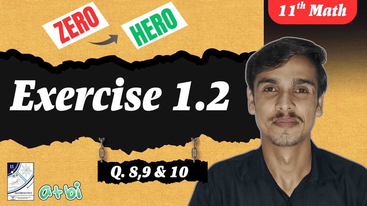 11th Math Chapter 1 || Ex 1.2 || Sir Ikram || Learn For Pakistan 2026