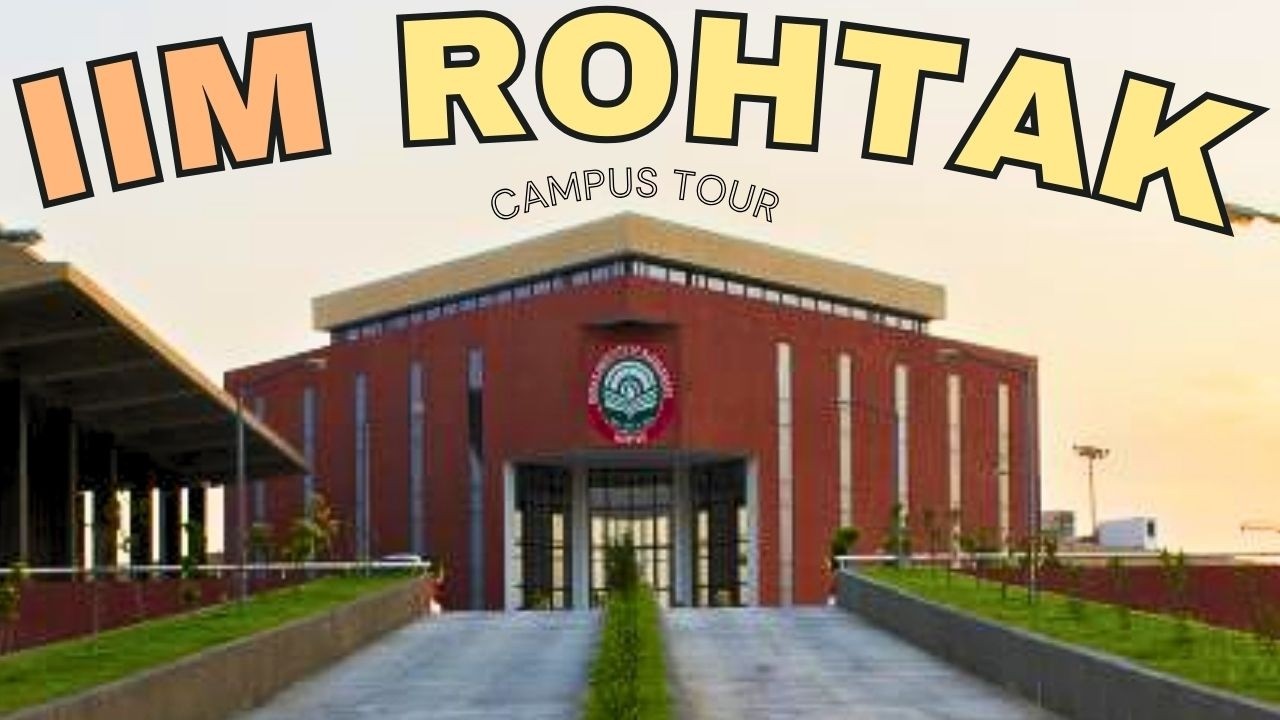 IIM Rohtak CAMPUS TOUR 2026 | Indian Institute of Management Rohtak Campus!