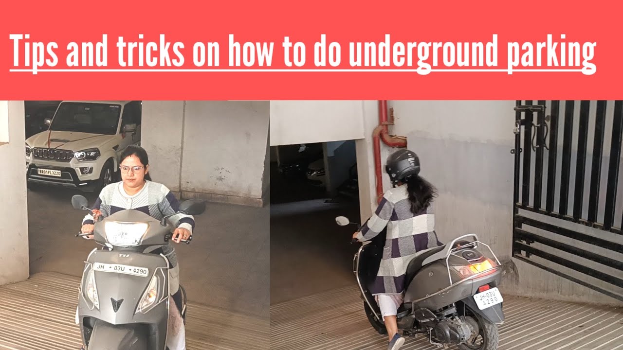 Underground scooty  parking || Scooty learning || Demo || Tips & tricks for easy learning