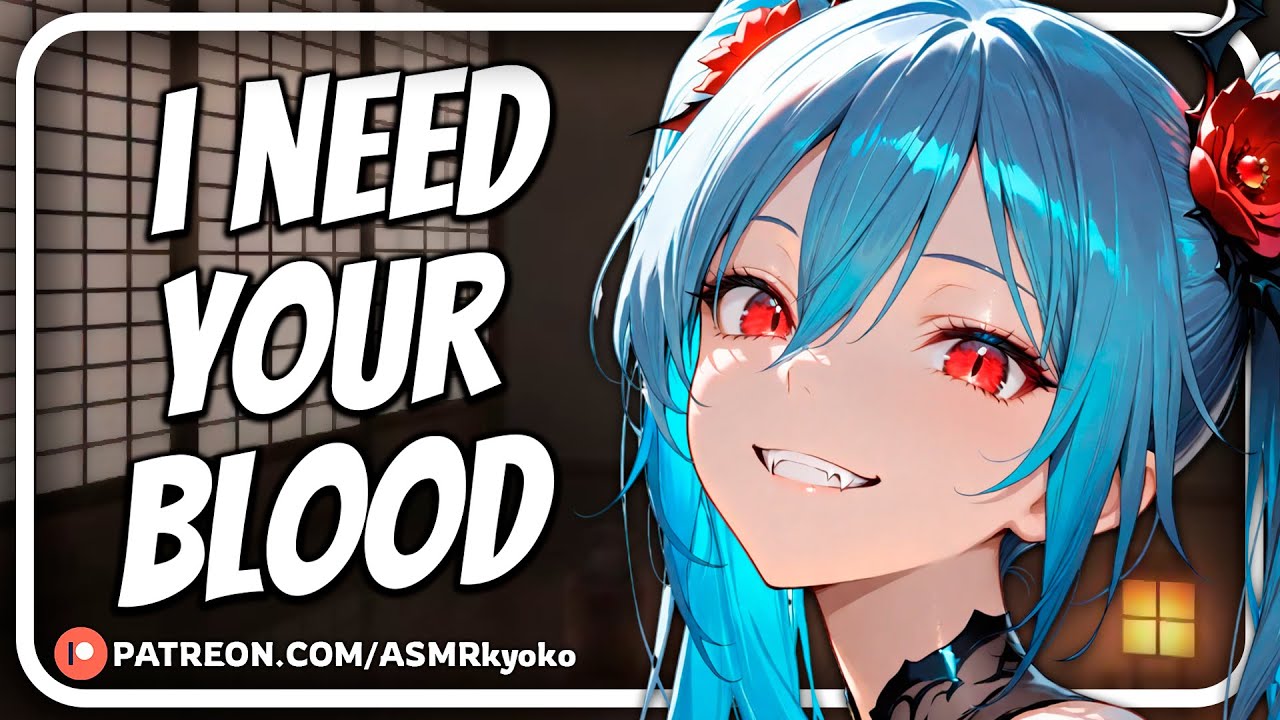 Your Vampire Girlfriend Can’t Control Herself Anymore… [Friends to Lovers] [ASMR Roleplay]