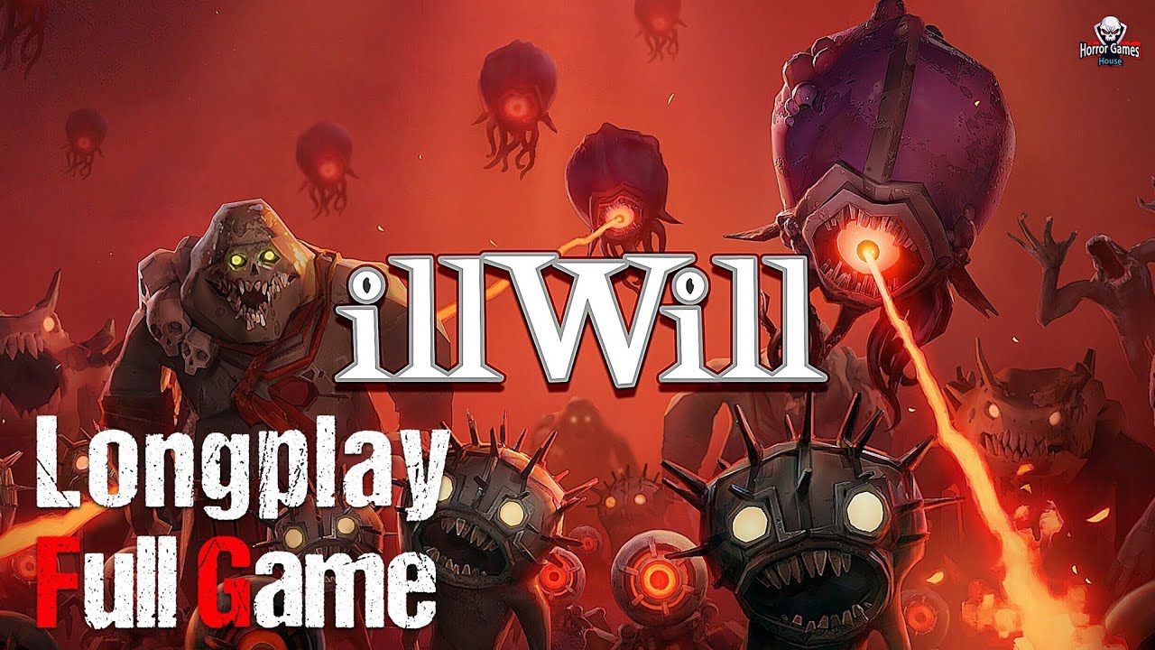 illWill | Full Game | 1080p / 60fps | Longplay Walkthrough Gameplay No Commentary
