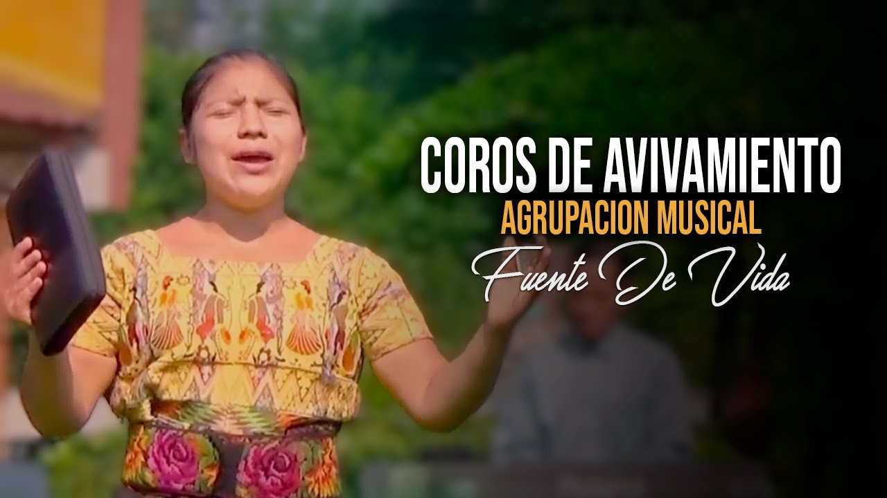 Fuente De Vida - Coros De Avivamiento Pentecostales (2016)