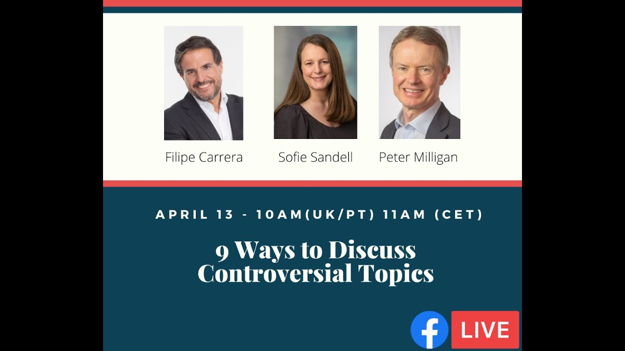 9 Ways to Discuss Controversial Topics