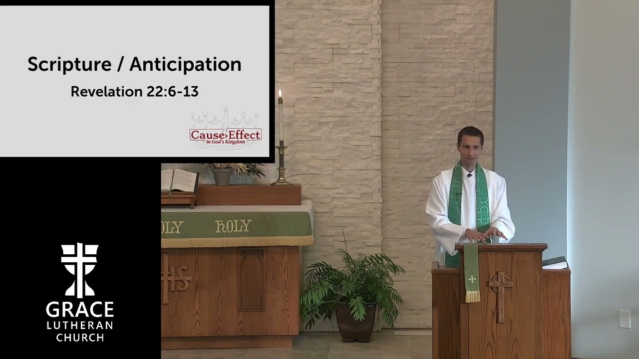 Revelation 22:6-13 Scripture and Anticipation