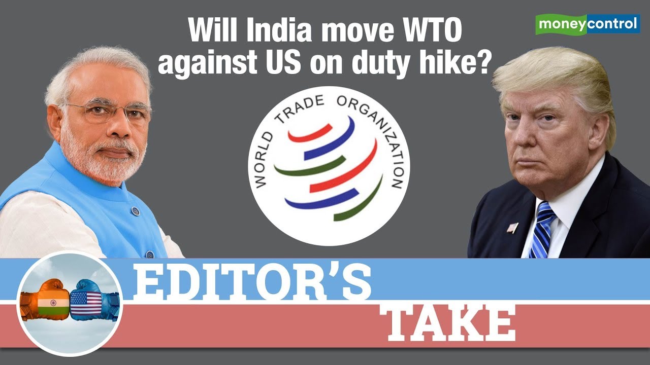Editor's Take | Will India Move WTO Against US On Duty Hike?