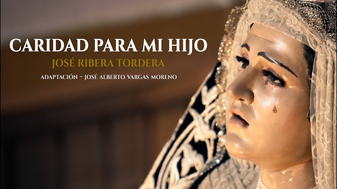 [4K] CARIDAD PARA MI HIJO | Magna Mariana San Fernando | Bajo Palio Caridad