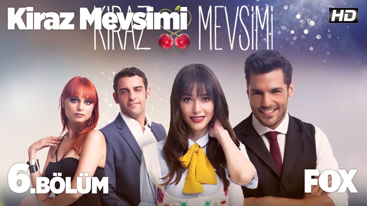 Kiraz Mevsimi 6. Bölüm