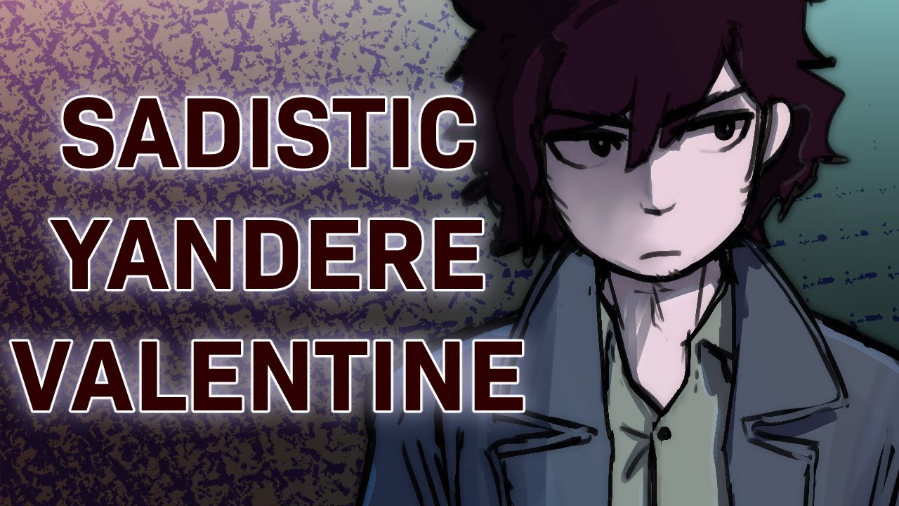 Sadistic Yandere Valentine's Special || ASMR