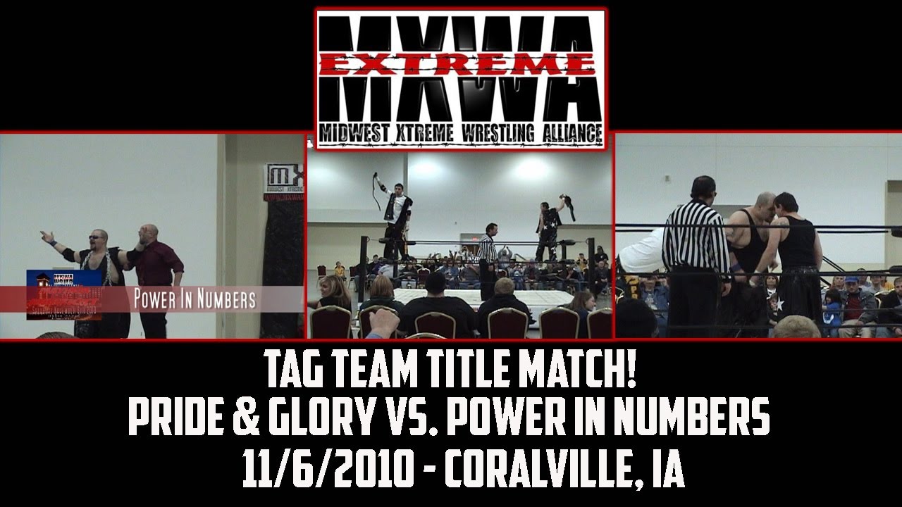 MXWA Tag Title Match - Pride & Glory Vs. Power In Numbers - MXWA Mayhem At The Marriott 11/6/2010