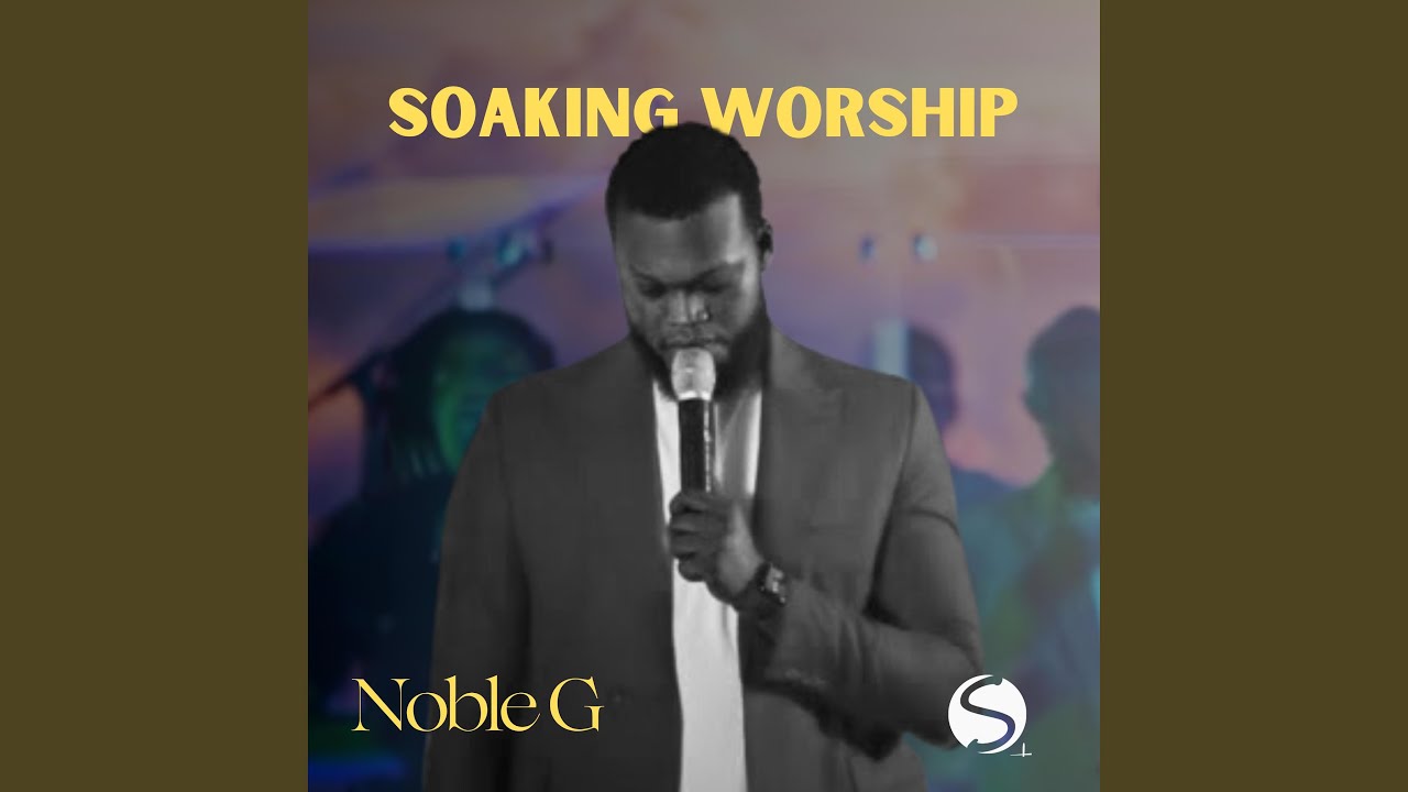 Soaking Worship