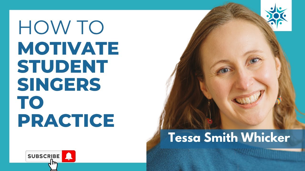 How to Motivate Student Singers to Practice