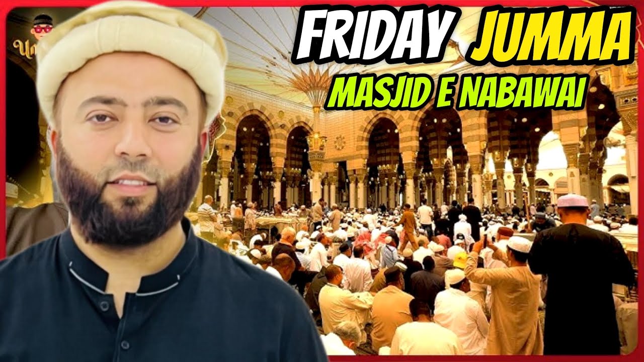 Jumma Prayer In Masjid E Nabawai | Jumma Mubarik | Jumma Ki Ronaq In Masjid E Nabawai | KXB 