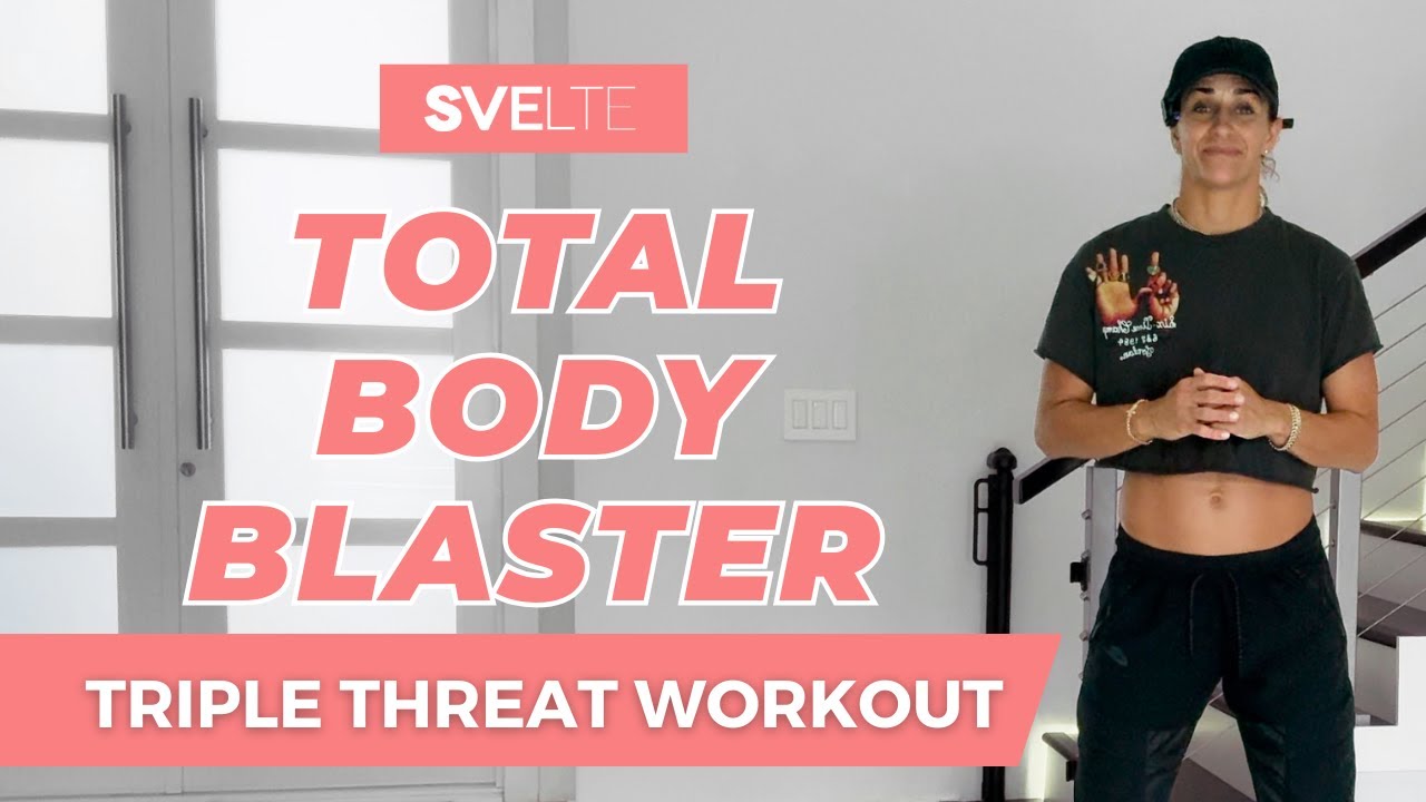 Total Body Blaster | Тренировка «Тройная угроза» | Для всех уровней подготовки, без оборудования