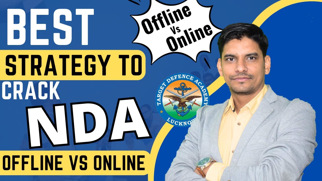 Offline vs Online Strategy to Crack NDA 2 2023 | NDA 2024 | Best Strategy for NDA Written Exam