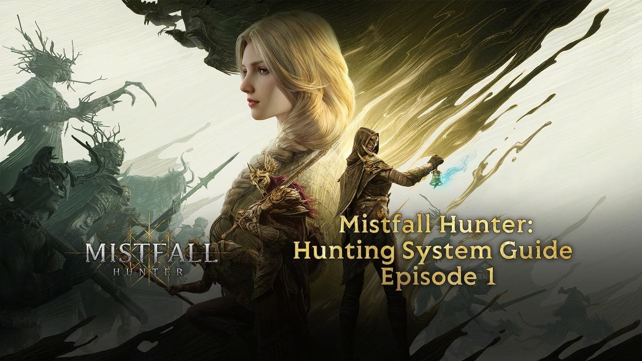 Mistfall Hunter: Hunting System Guide - Episode 1