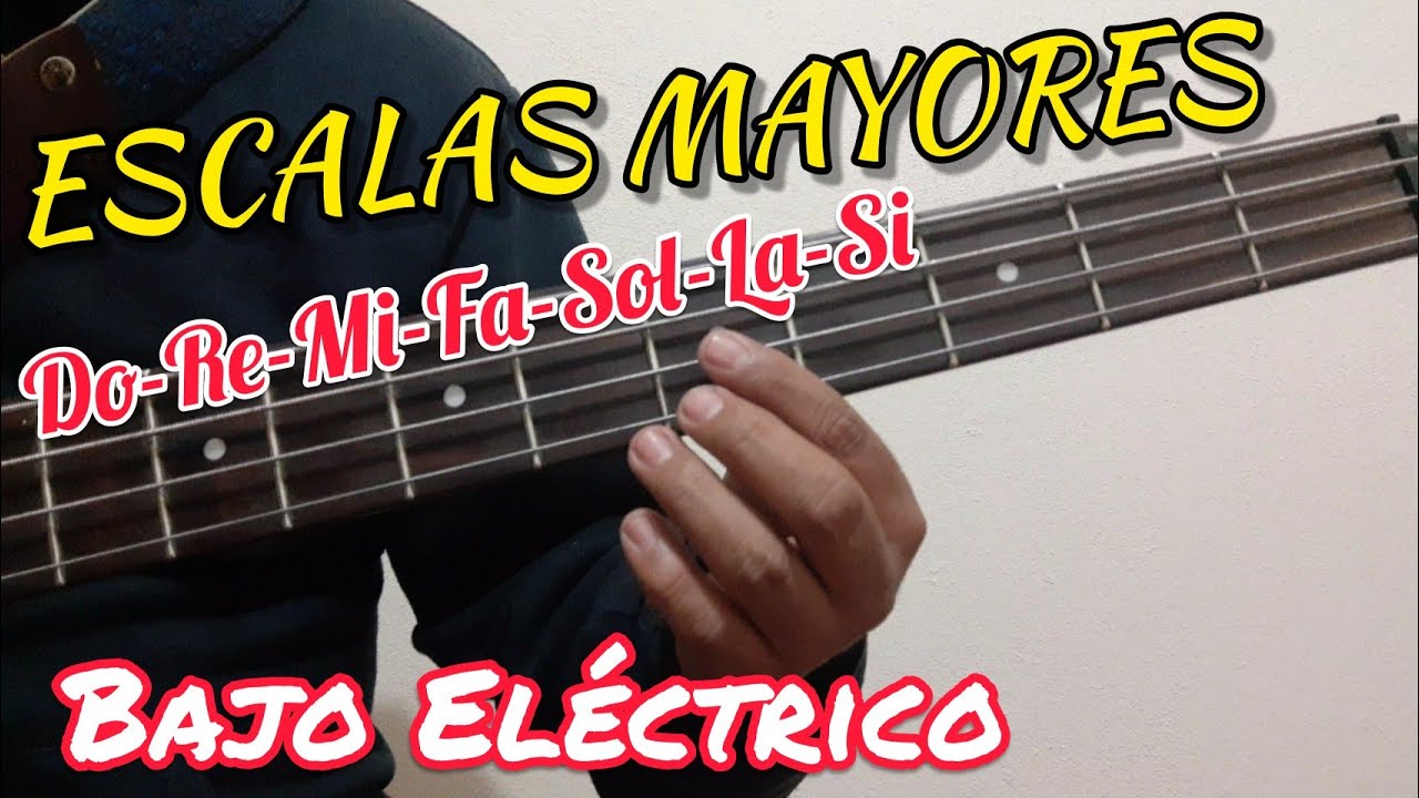 ESCALAS MAYORES en el Bajo Eléctrico / Tutorial para Principiantes