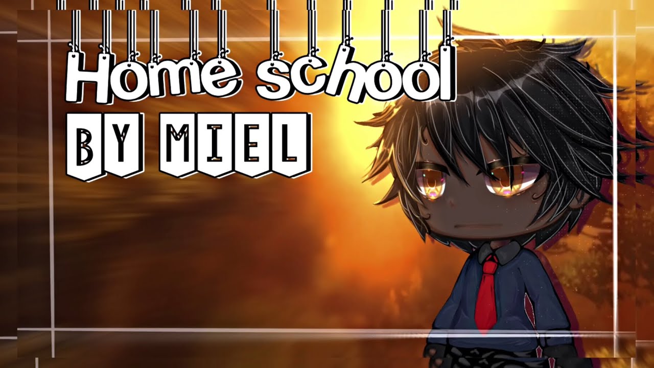 « Home School » || GLMM Fr || Épisode 1 : Bienvenue à Home School - By Miel