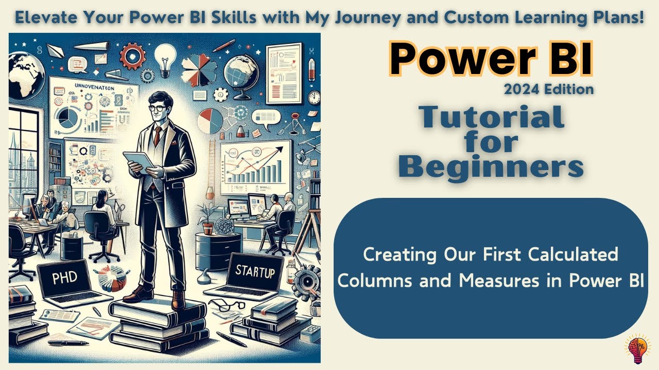 First Calculated Columns and Measures in Power BI
