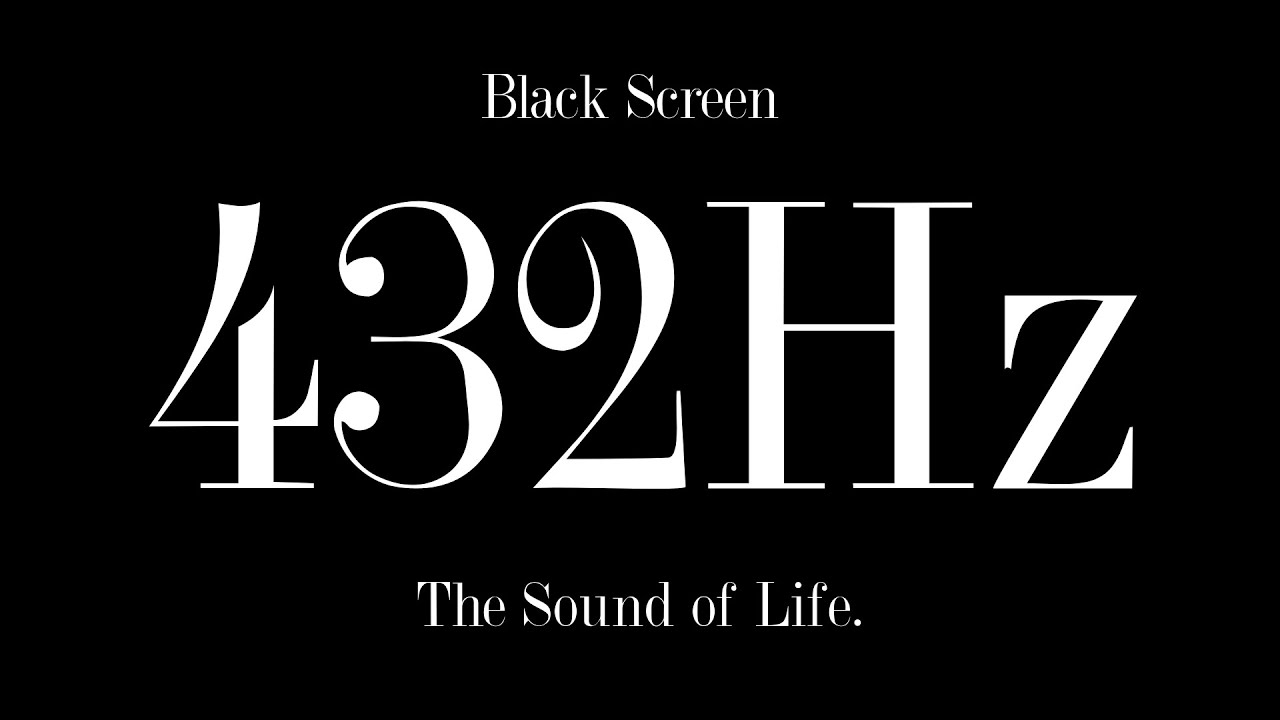 432Hz Pure Tone- The Sound of Life. (Black Screen)- 6 Hours Find Your Natural Harmony.