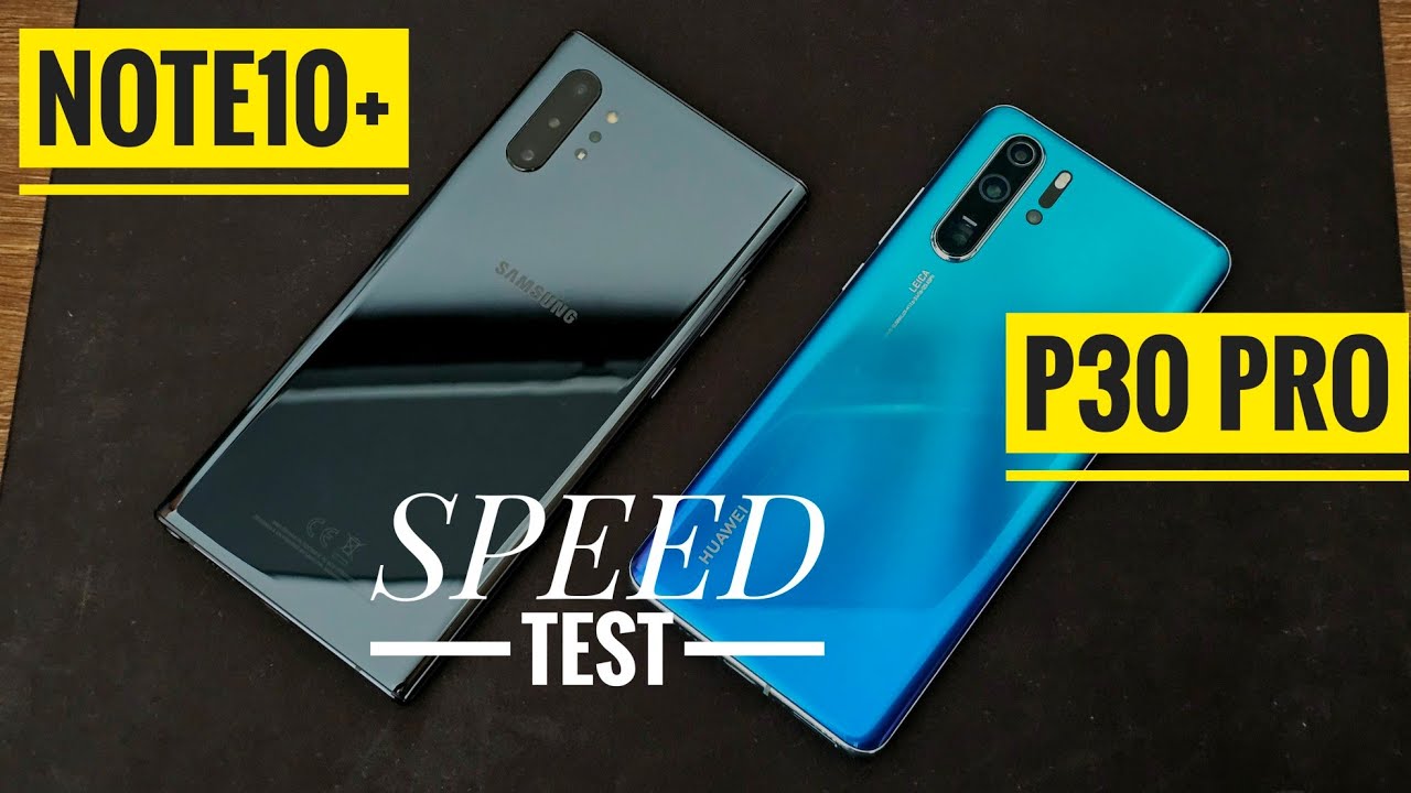 Samsung Galaxy Note10+ VS Huawei P30 Pro SPEED TEST in 2024