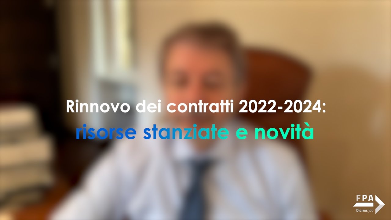 Rinnovo dei contratti 2022-2024: risorse stanziate e novità per i dipendenti pubblici
