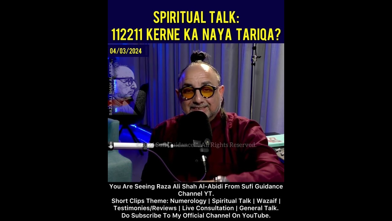 Spiritual Talk: 112211 Karne Ka Naya Tareeka | Raza Ali Shah Al-Abidi.