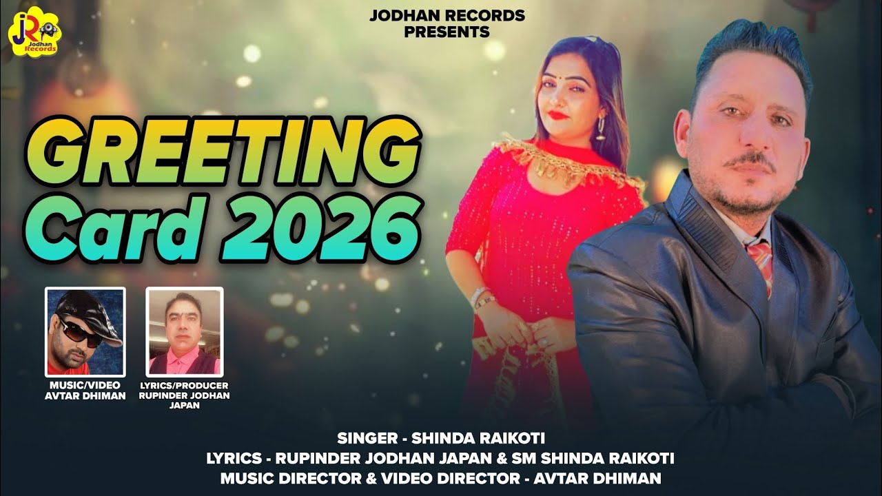 Greeting card // Shinda Raikoti // Rupinder jodhan Japan // Avtar Dhiman // Jodhan Records 