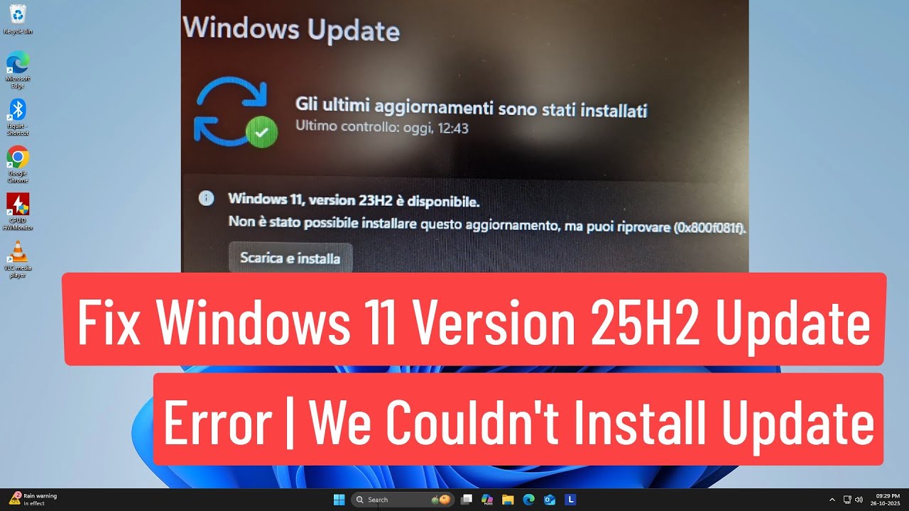 Fix Windows 11 Version 25H2 Update Error 0x800f081f | We Couldn’t Install This Update