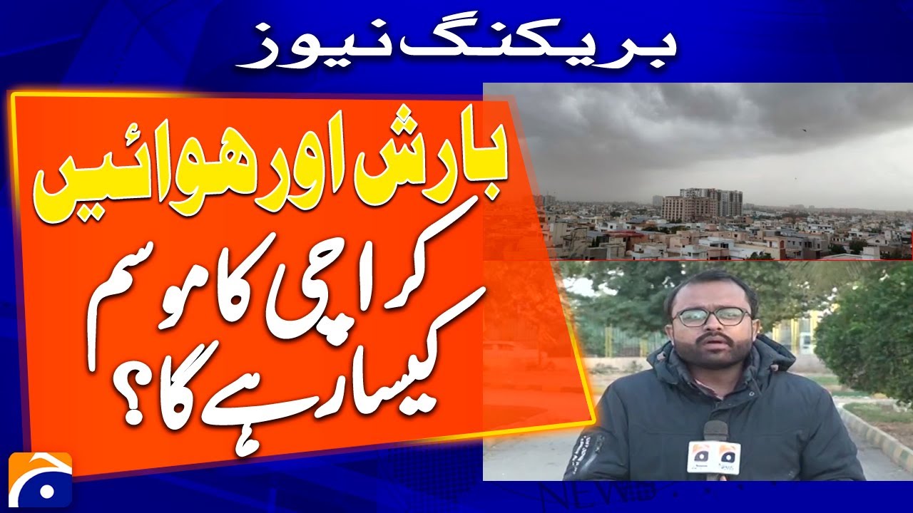 Rain expected in Karachi today with strong winds and thunder, cold weather likely to intensify