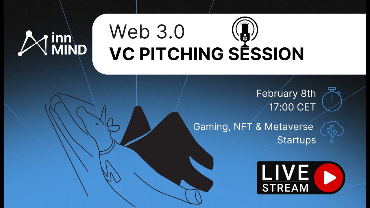 GameFi & NFT & Metaverse startups: VC Pitching Session