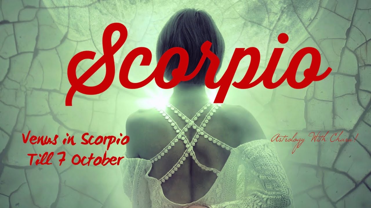 Scorpio Astrology Horoscope : Venus in Scorpio till 7 October 2021 #shorts