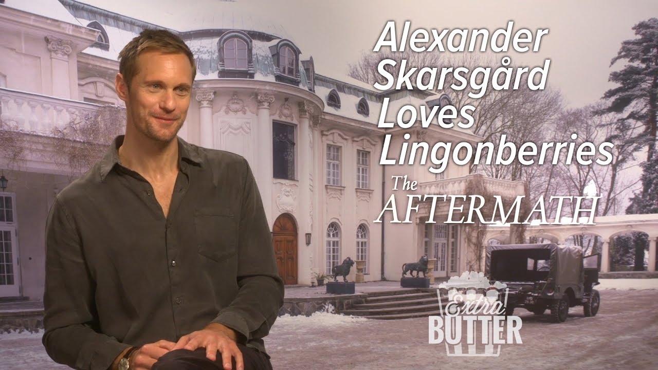 Alexander Skarsgard Loves Lingonberries | 'The Aftermath' Interview | Extra Butter
