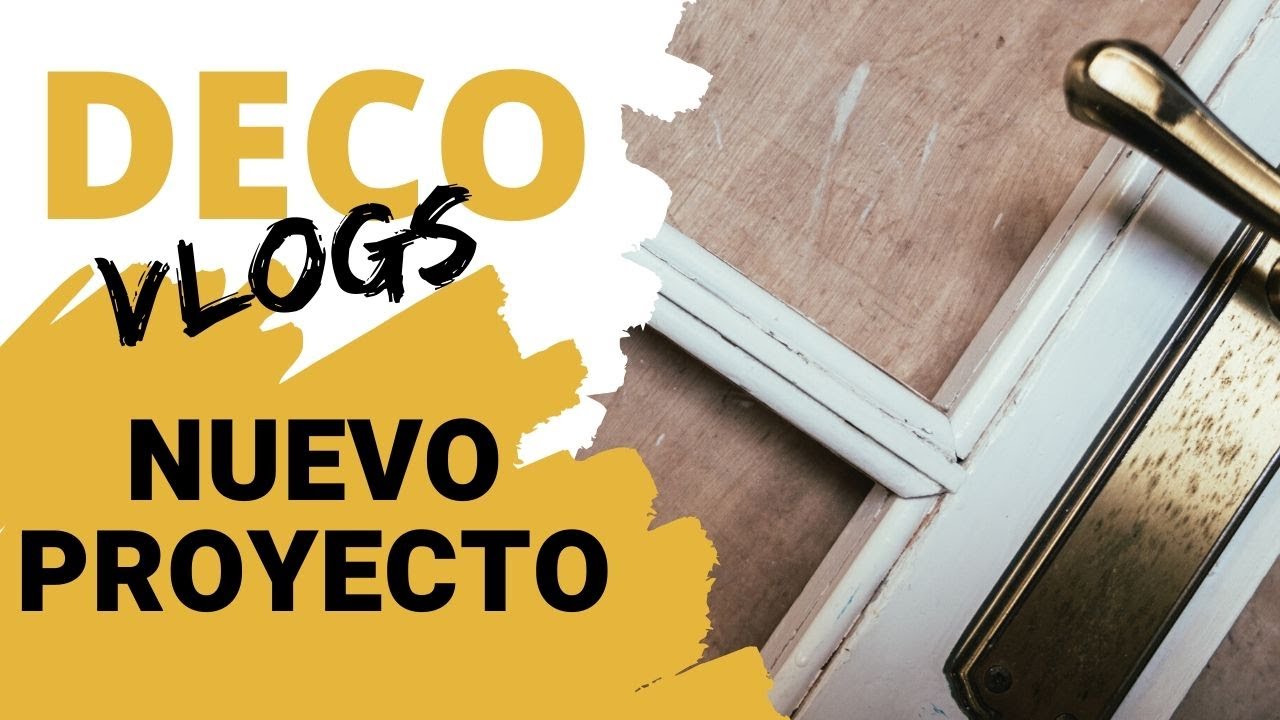 ✨NUEVO PROYECTO en Casa✨ ((DecoVlog))