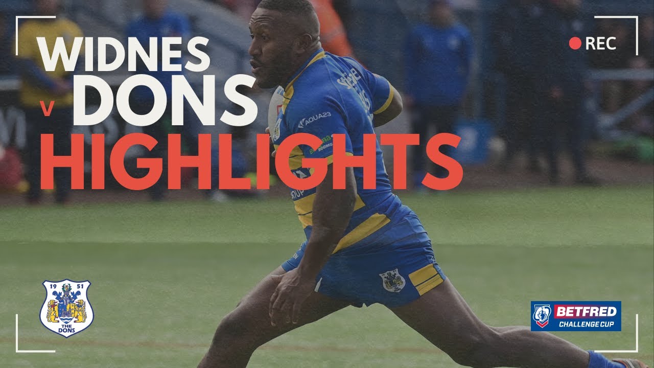 HIGHLIGHTS | Widnes Vikings 50 Dons 16 (Challenge Cup)