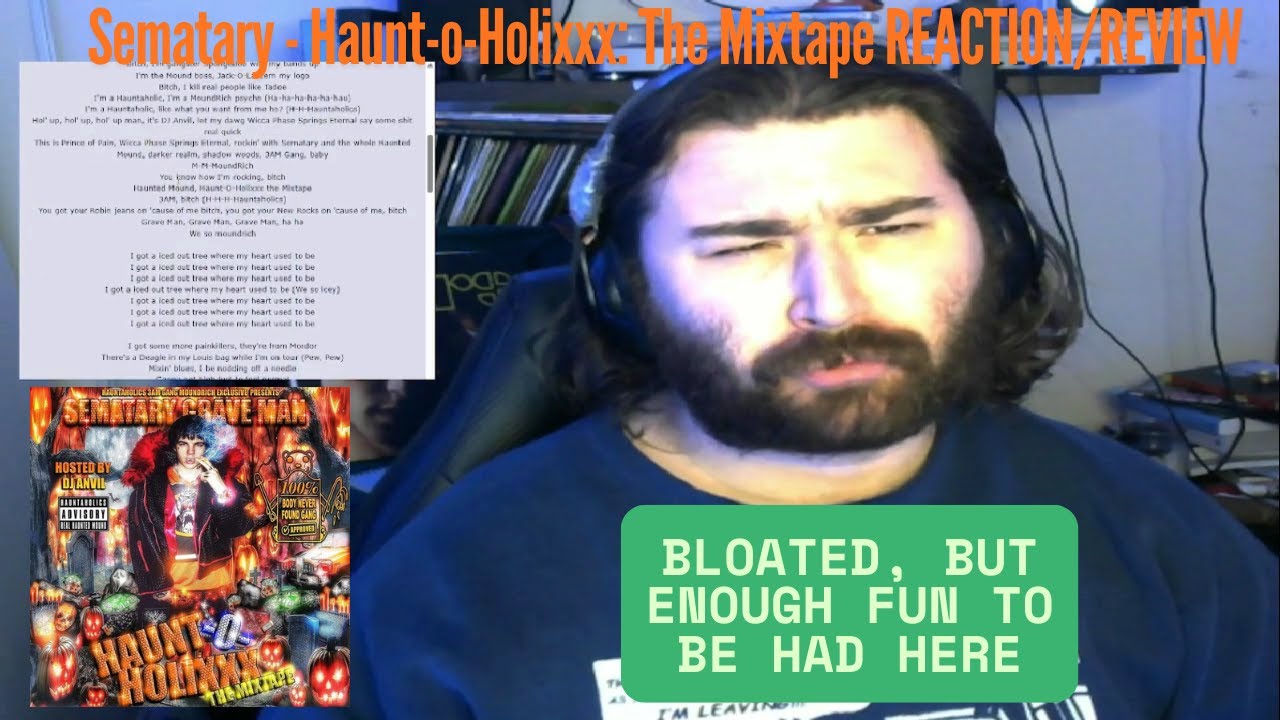 Sematary - Haunt-o-Holixxx: The Mixtape REACTION/REVIEW