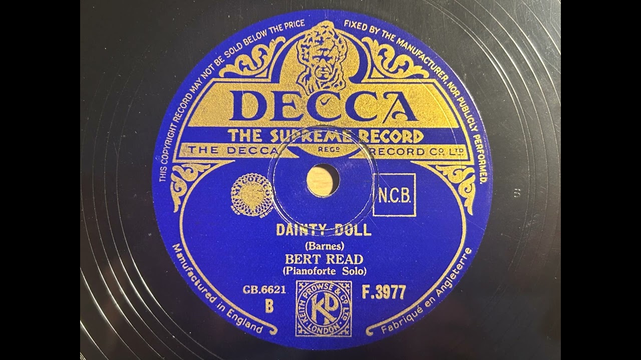 Dainty Doll & Holiday - Bert Read (piano solos) - Decca F. 3977