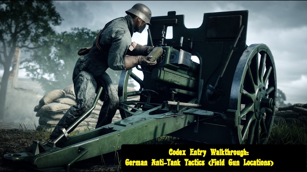 Battlefield 1 PS4 - Codex Entry Walkthrough: German Anti-Tank Tactics (Field Gun Locations)