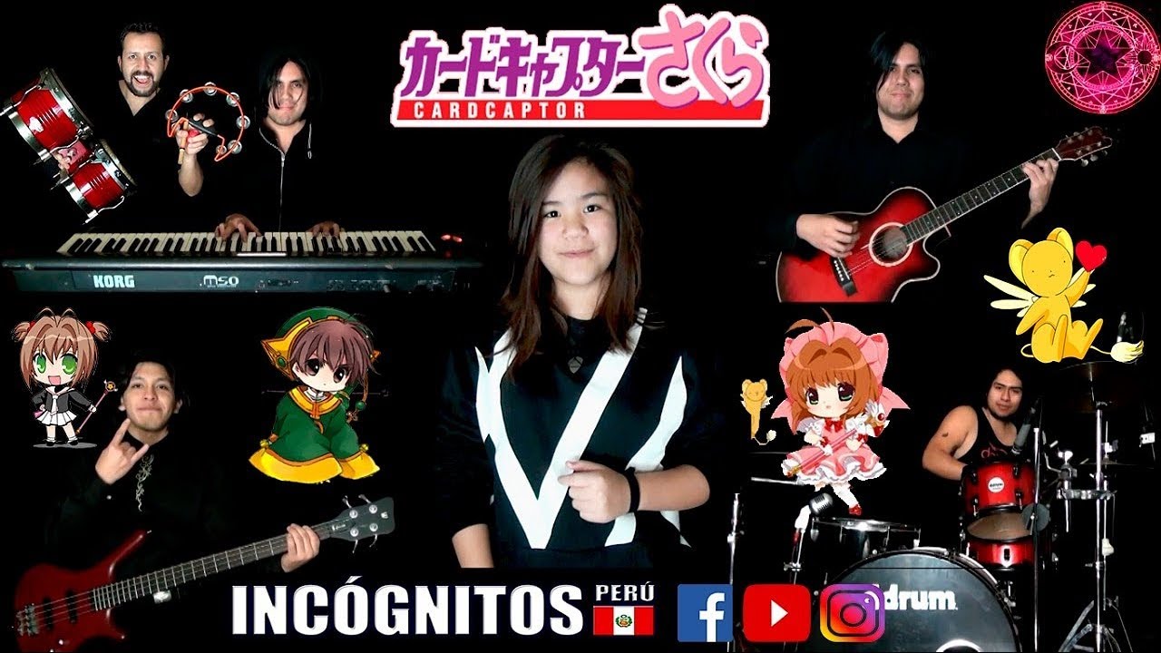SAKURA CARD CAPTOR/Yo te atrapo, tu me atrapas - Incógnitos [Band Cover]