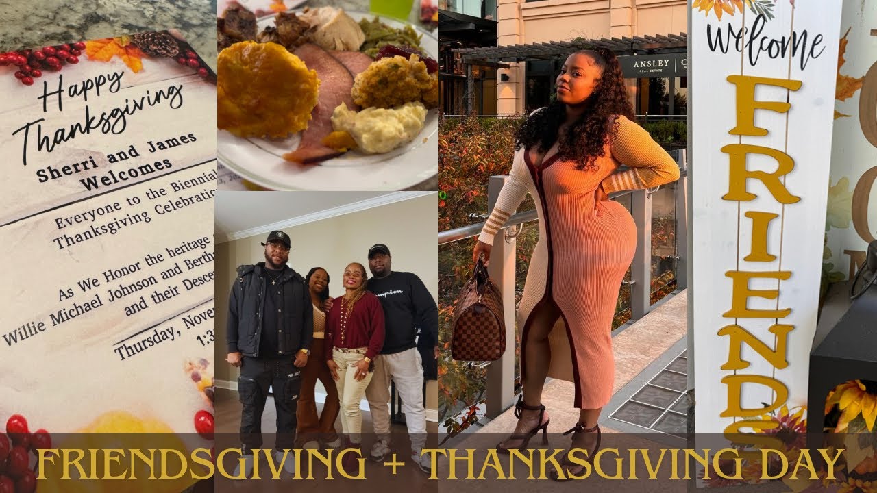 FRIENDSGIVING & THANKSGIVING DAY | FOOD, GAMES, & DRINKS | NOTHING LIKE FAMILY AND FRIENDS