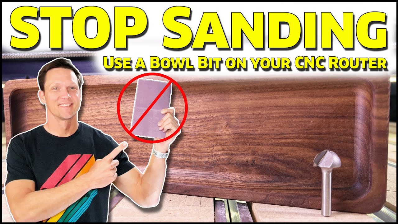 SUPER Smooth: Use Bowl Bits on YOUR CNC Router - CNC Tutorial