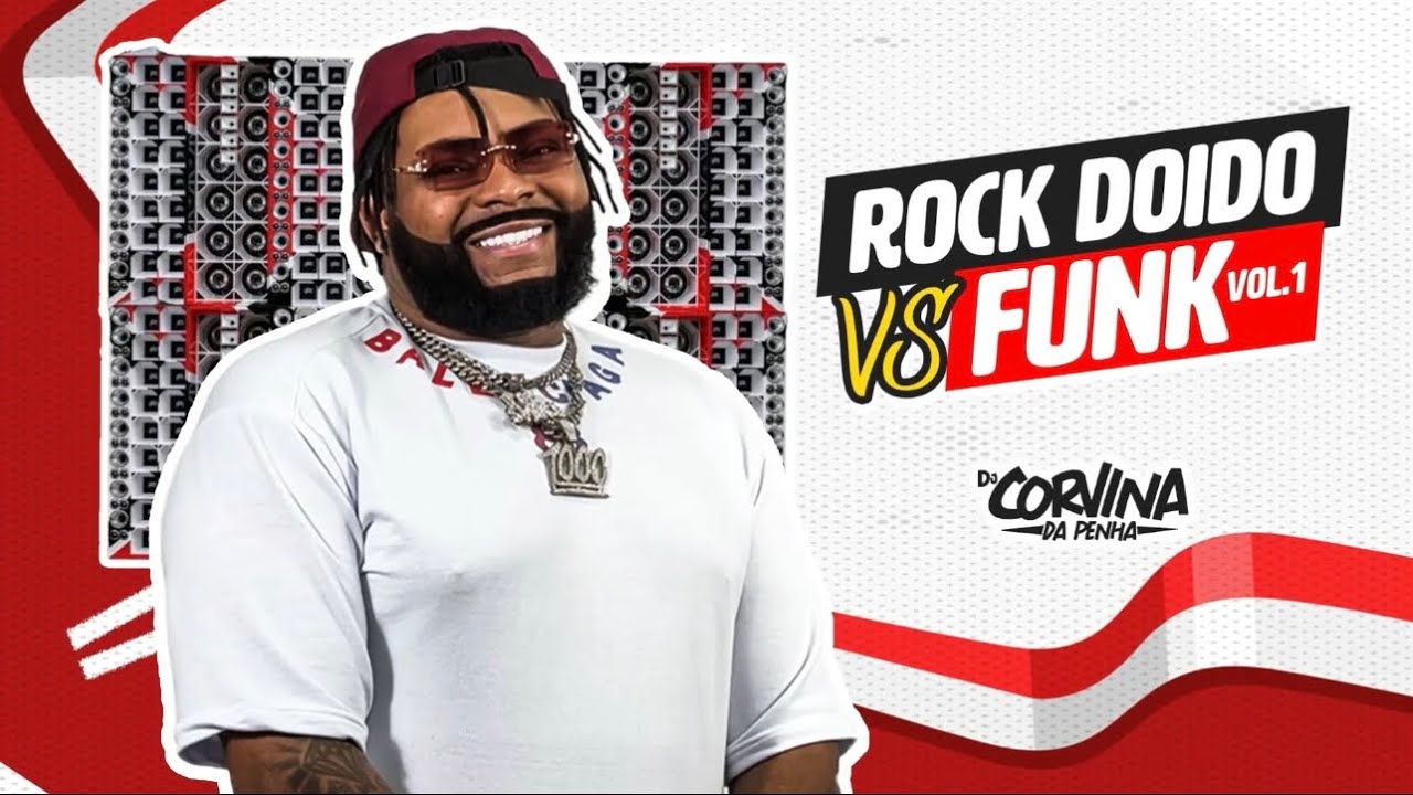ROCK DOIDO VS FUNK VOL. 1 ( DJ CORVINA DA PENHA ) LANÇAMENTO 2k24 🥵🔥