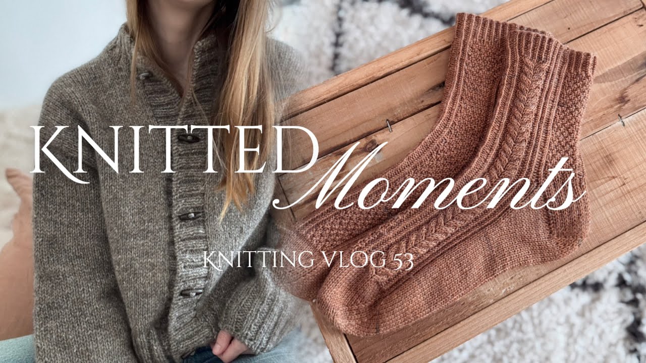 Knitting Vlog: Hana Cardigan, Wesley’s Socks, Frøya Sweater 