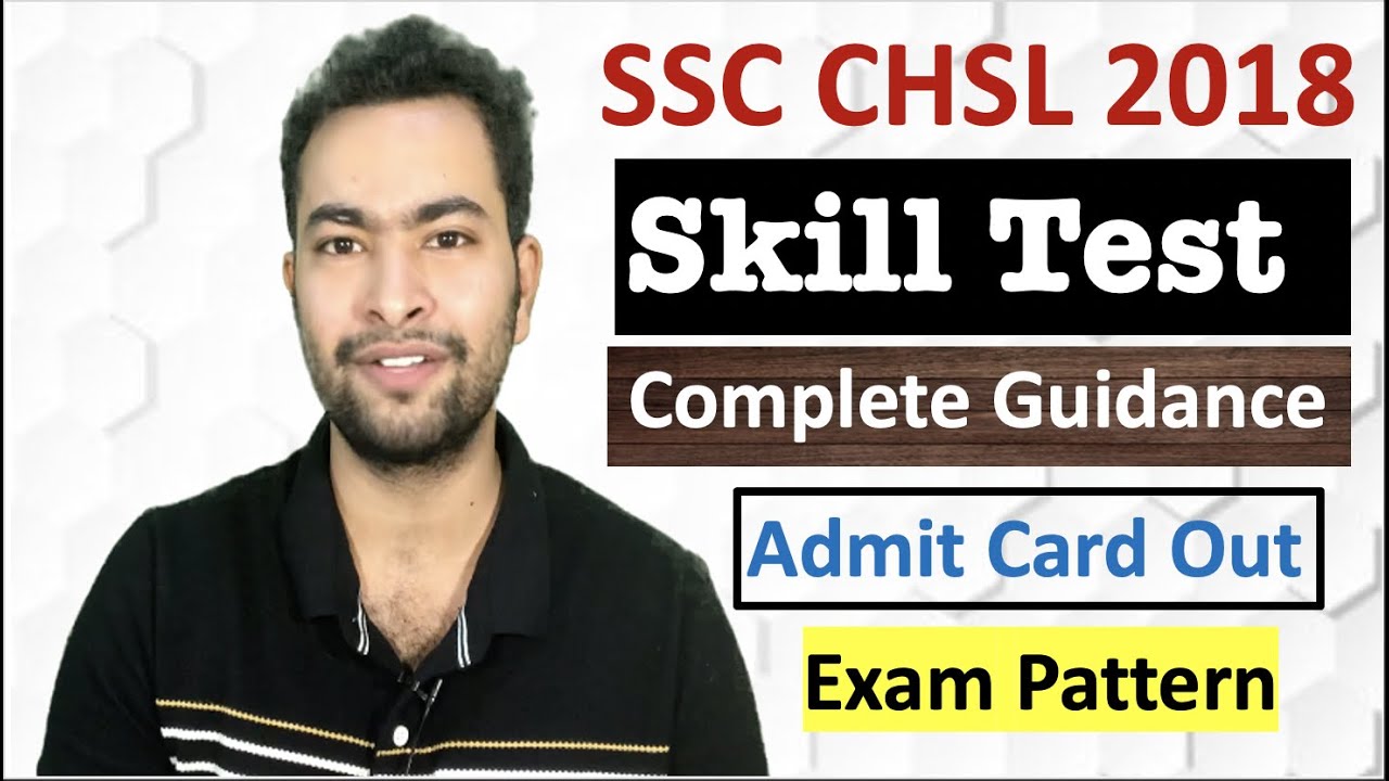 SSC CHSL 2018 Tier 3 Skill Test Complete Guidance