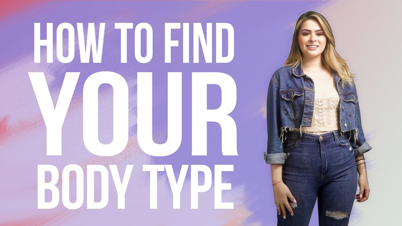 How to know Women&rsquo;s Types of Body Shapes