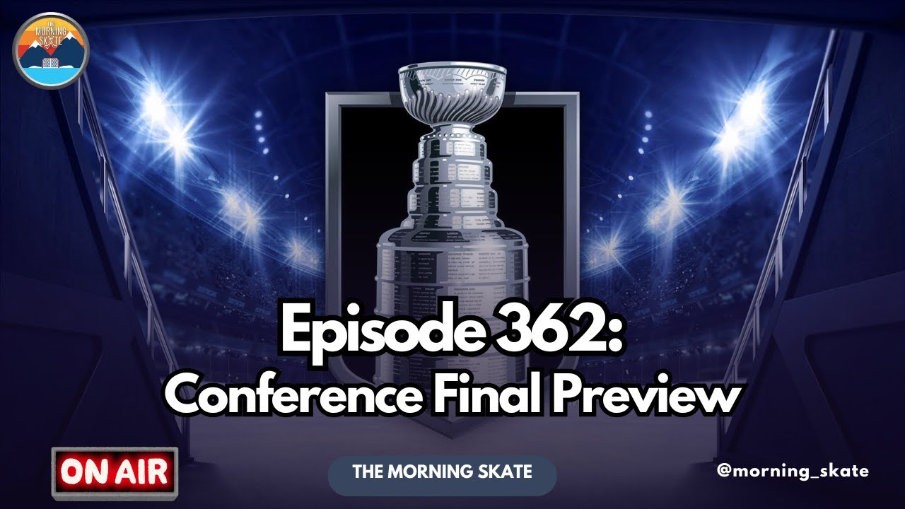 Episode 326: Conference Final Preview