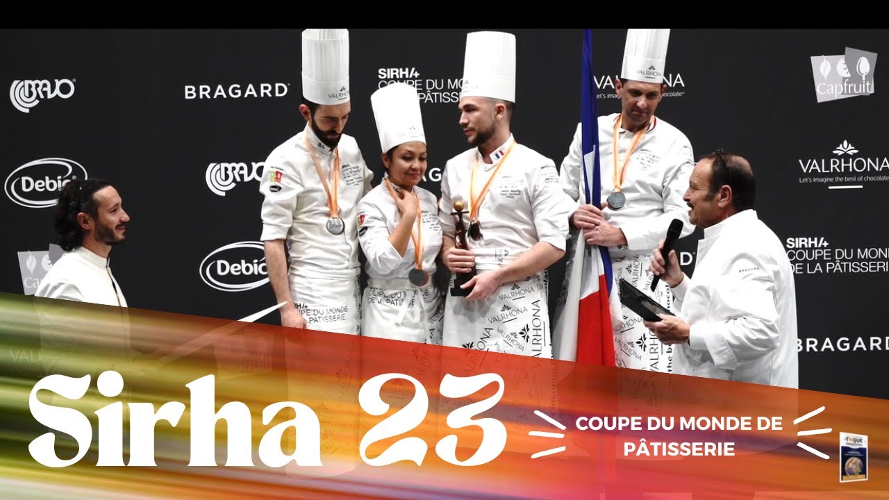 Retour sur la Coupe du monde de la pâtisserie 2023 - Sirha Lyon