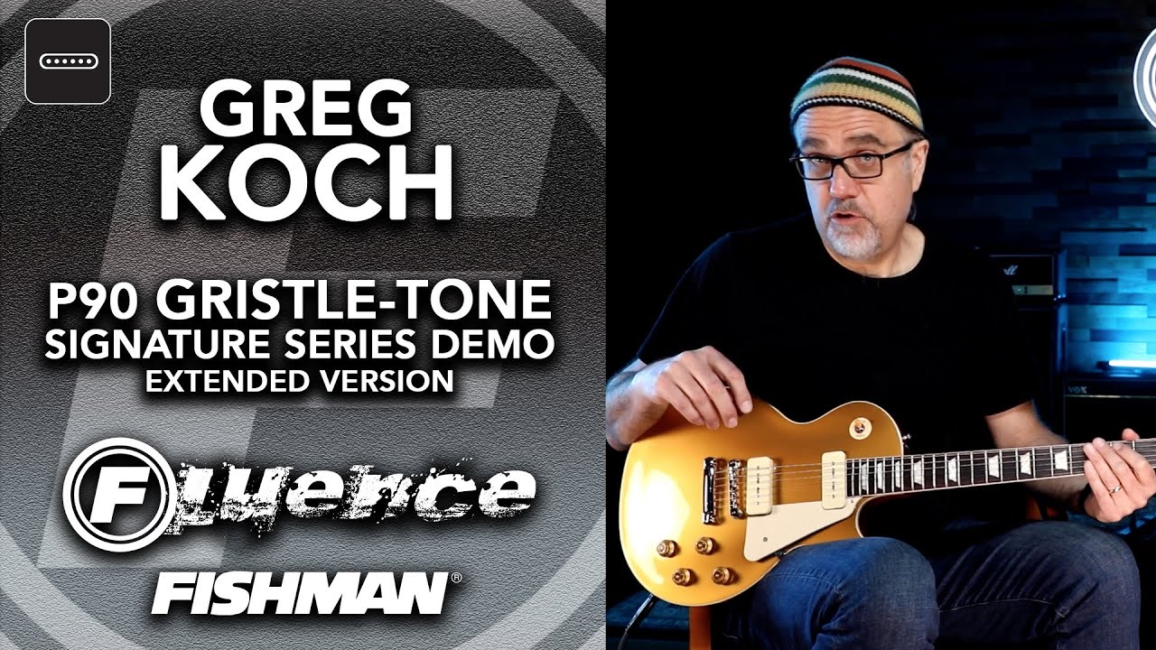 Fishman Fluence P90 Greg Koch Gristle-Tone Signature Series Demo | Extended Version